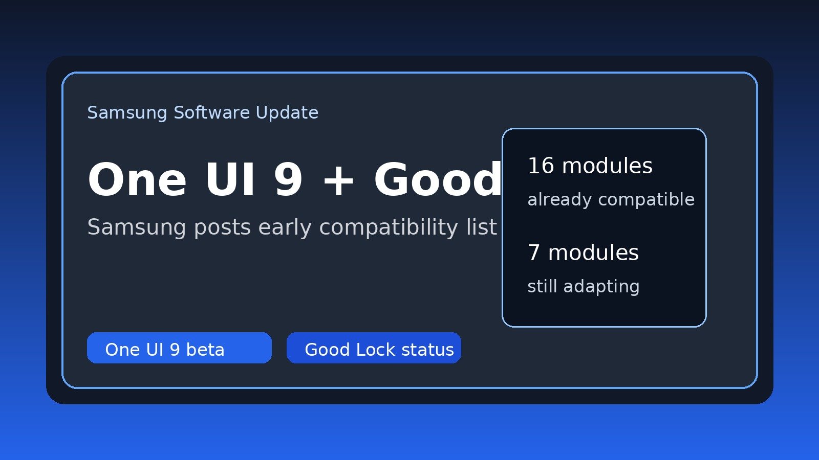 Samsung Shares Which Good Lock Modules Already Work With One UI 9